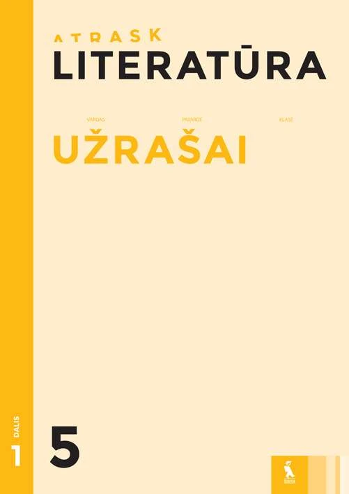 KNYGA Šviesa Literatūra. Už. (Atrask) 5kl. 1d.