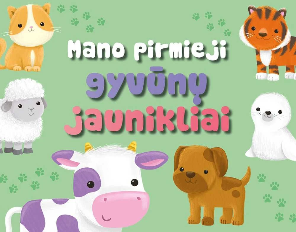 KNYGA "Mano pirmieji gyvūnų jaunikliai", 12+ mėn.