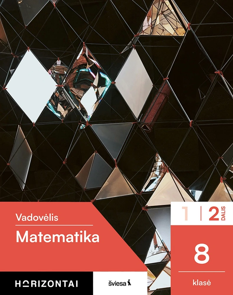 KNYGA Šviesa Matematika. Vadovėlis 8 klasei, 2 dalis, serija Horizontai