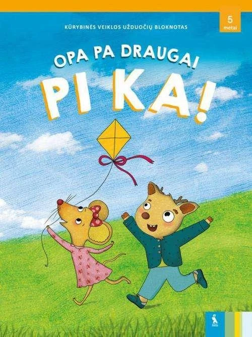 KNYGA Šviesa OPA PA draugai PI KA! Kūrybinės veiklos užduočių bloknotas