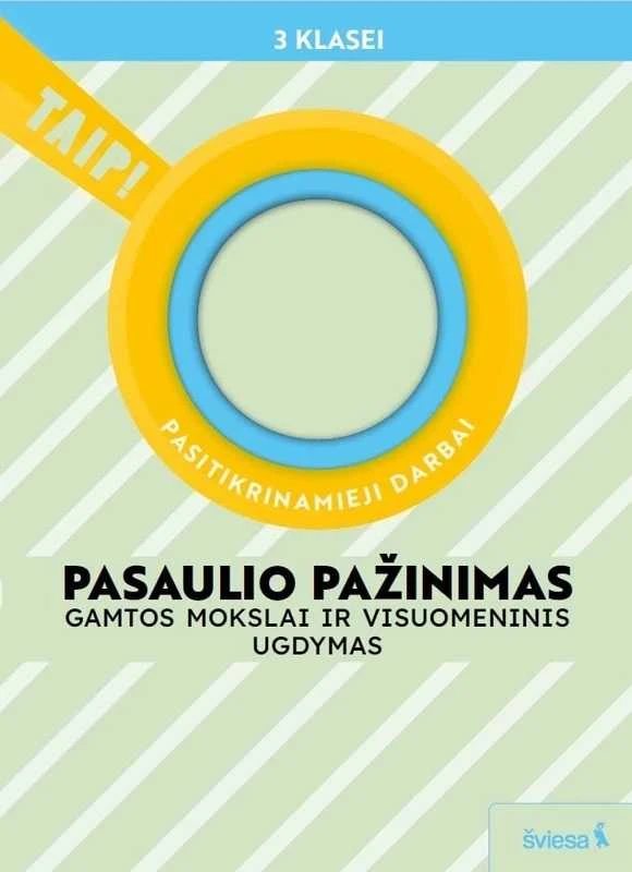 KNYGA Šviesa Pasaulio pažinimas. Pasitikrinamieji darbai 3 klasė (atnaujinta 2022). Serija TA
