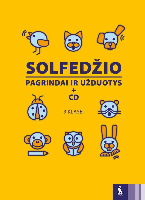 KNYGA Šviesa Solfedžio pagrindai ir užduotys su kompaktine plokštele 3 klasei