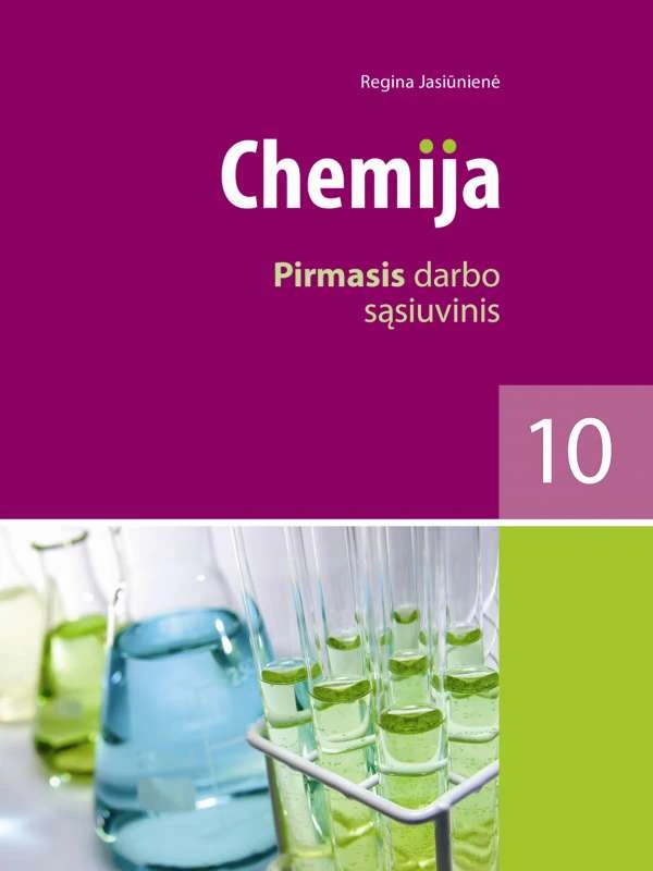 KNYGA Šviesa Chemija. Pirmasis darbo sąsiuvinis X klasei