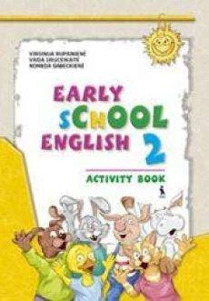 Šviesa Early School English 2. Activity Book. Pratybų sąsiuvinis 3 klasei