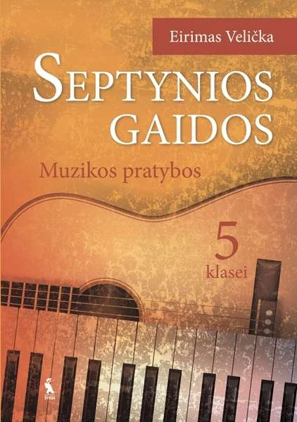 KNYGA Šviesa Septynios gaidos. Muzikos pratybos 5 klasei