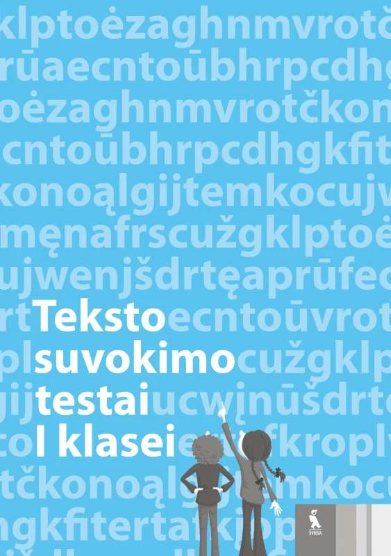 KNYGA Šviesa Lietuvių kalbos teksto suvokimo testai 1 klasei