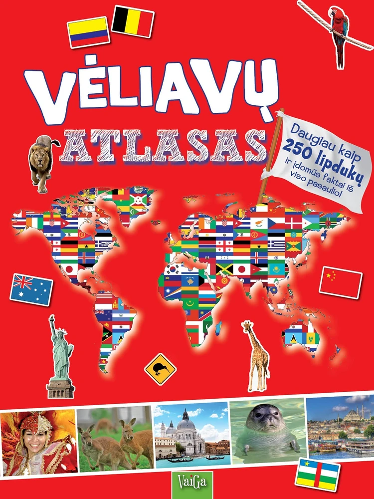 KNYGA "Vėliavų atlasas. Daugiau kaip 250 lipdukų", 3+