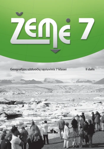 KNYGA Žemė 7. Užduočių sąsiuvinis 7 kl., II dalis