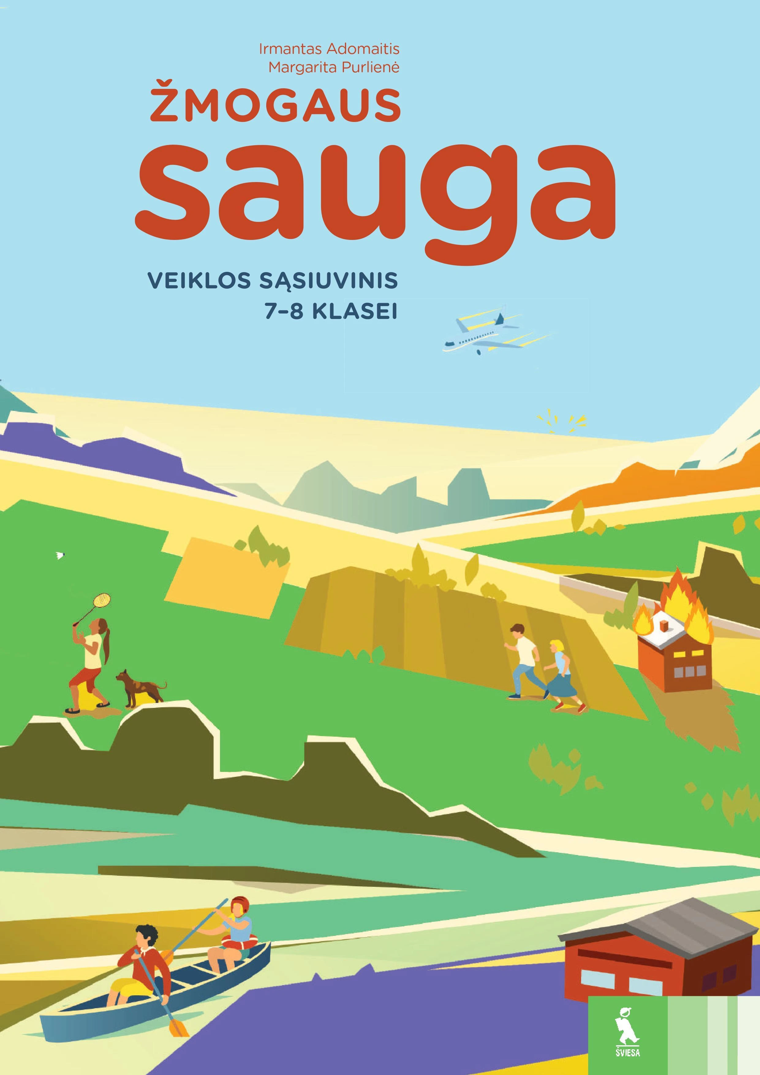 KNYGA Šviesa Žmogaus sauga. Veiklos sąs. 7-8 kl.