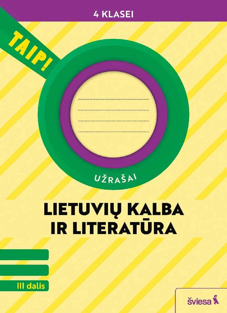 KNYGA Šviesa Lietuvių kalba ir literatūra. Užrašai 4 klasei, 3 dalis (pagal 2022 m. BUP). Serija TAIP!
