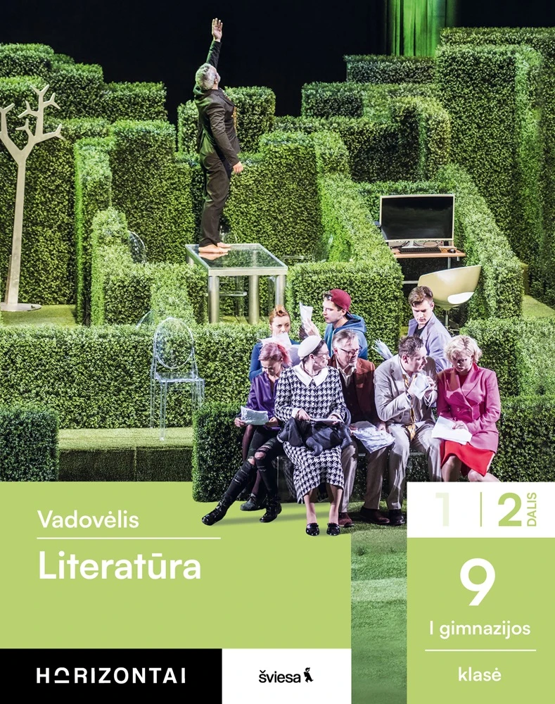 KNYGA Šviesa Literatūra. Vadovėlis 9 (I gimnazijos) klasei, 2 dalis, serija Horizontai