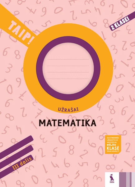 KNYGA Šviesa Matematika. Užrašai 2 klasei, 3 dalis (serija „TAIP!“)