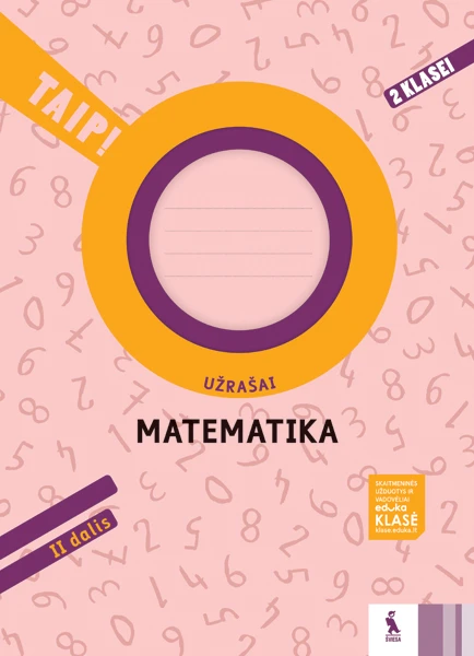 KNYGA Šviesa Matematika. Užrašai 2 klasei, 2 dalis (serija „TAIP!“)