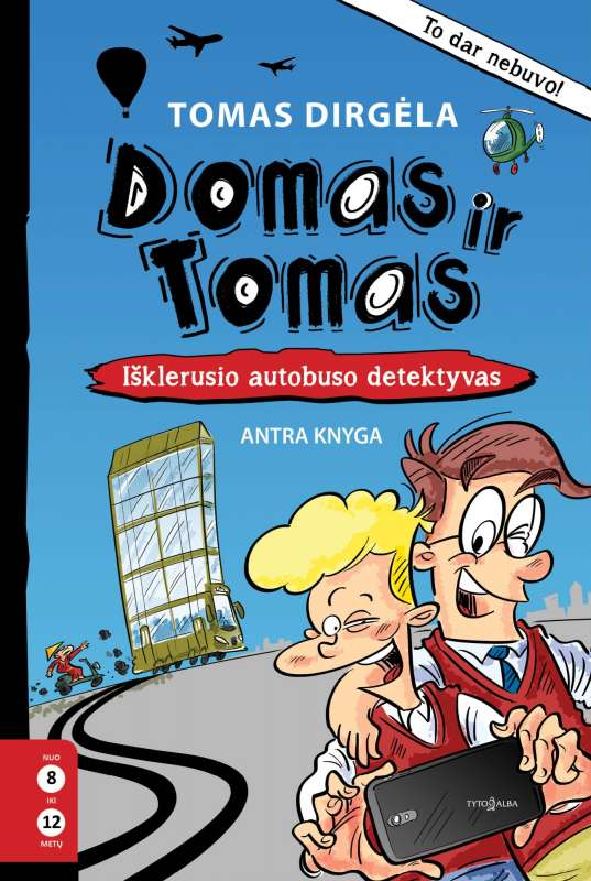 Domas ir Tomas. Išklerusio autobuso detektyvas. 2 knyga