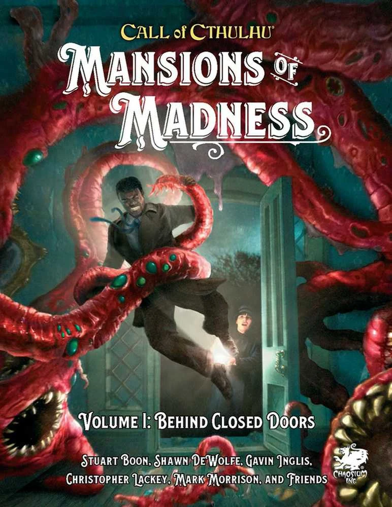 Chaosium Call of Cthulhu - Mansions of Madness: Vol 1 - Behind Closed Doors knyga
