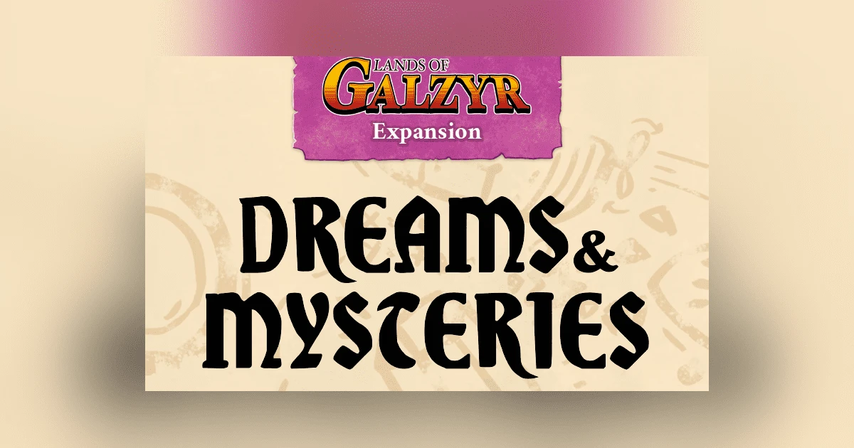 Snowdale Design Lands of Galzyr : Dreams and Mysteries aprašymas - Prekės nuotrauka