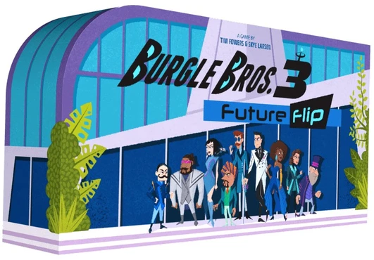 Fowers Games Burgle Bros 3: Future Flip
