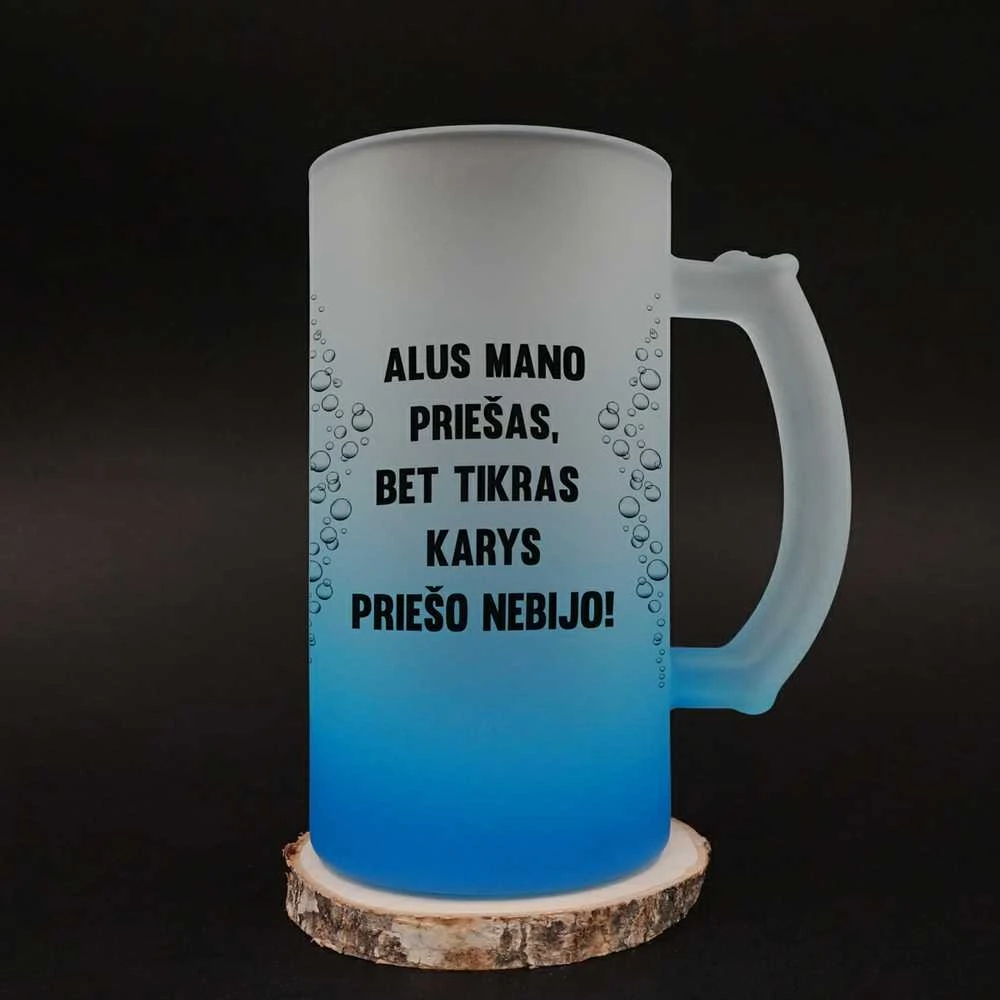 Bokalas "Tikras karys priešo nebijo!"