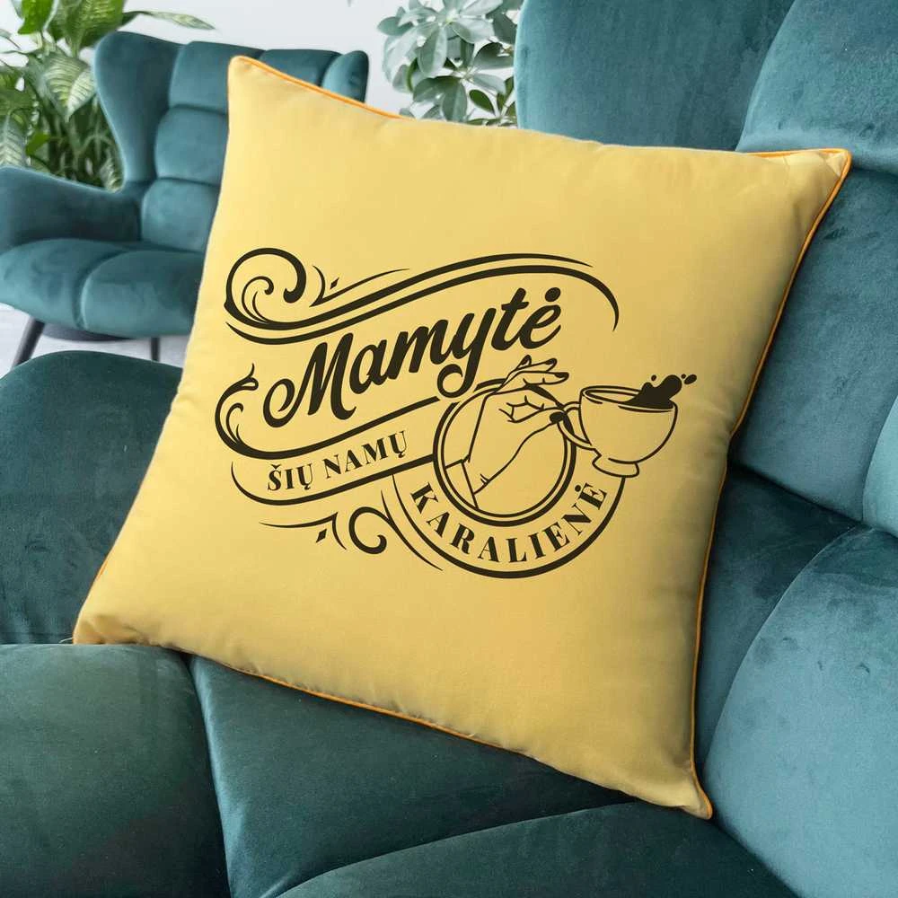 Dekoratyvinė pagalvėlė "Mamytė - namų karalienė"