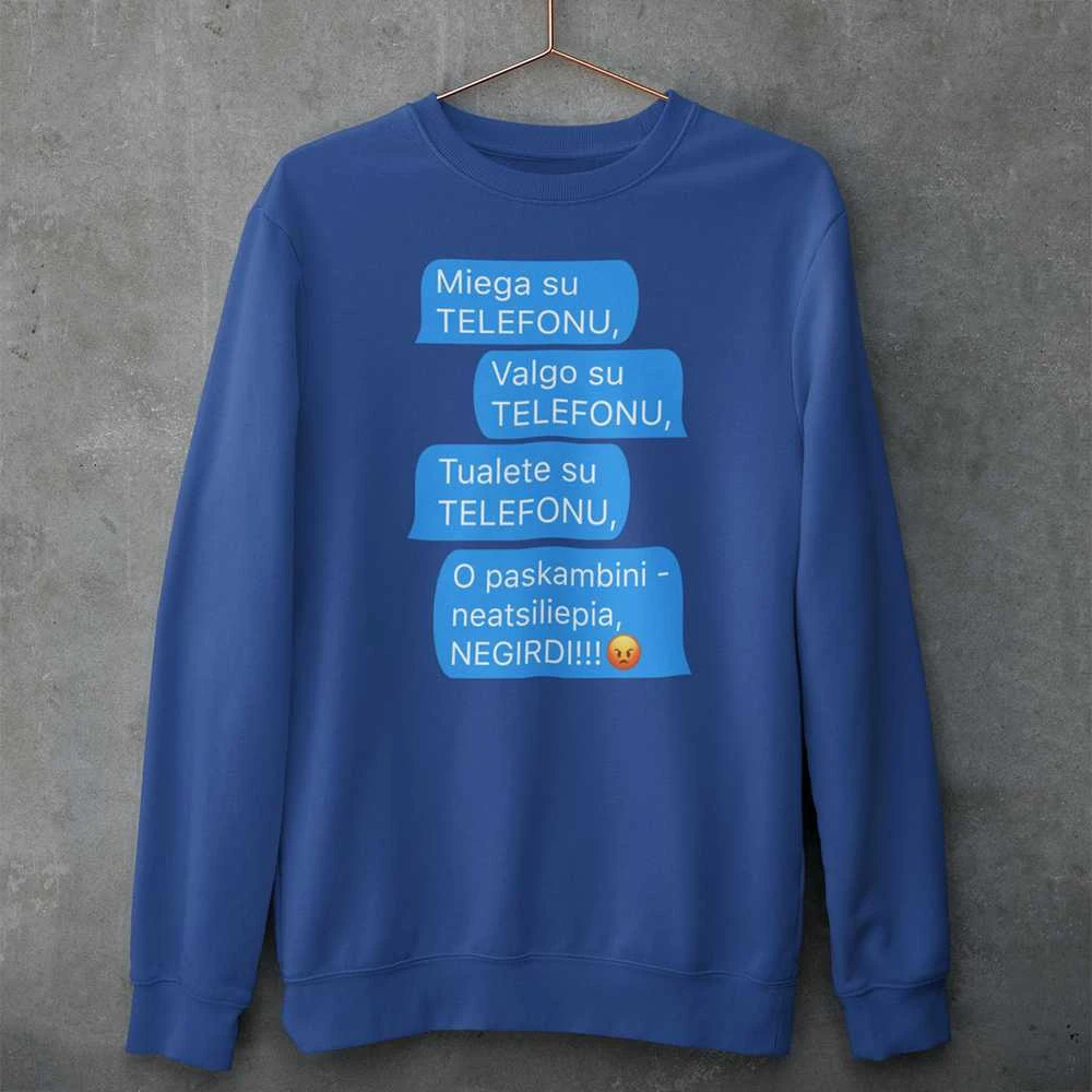 Džemperis "Visur su telefonu" (be kapišono)