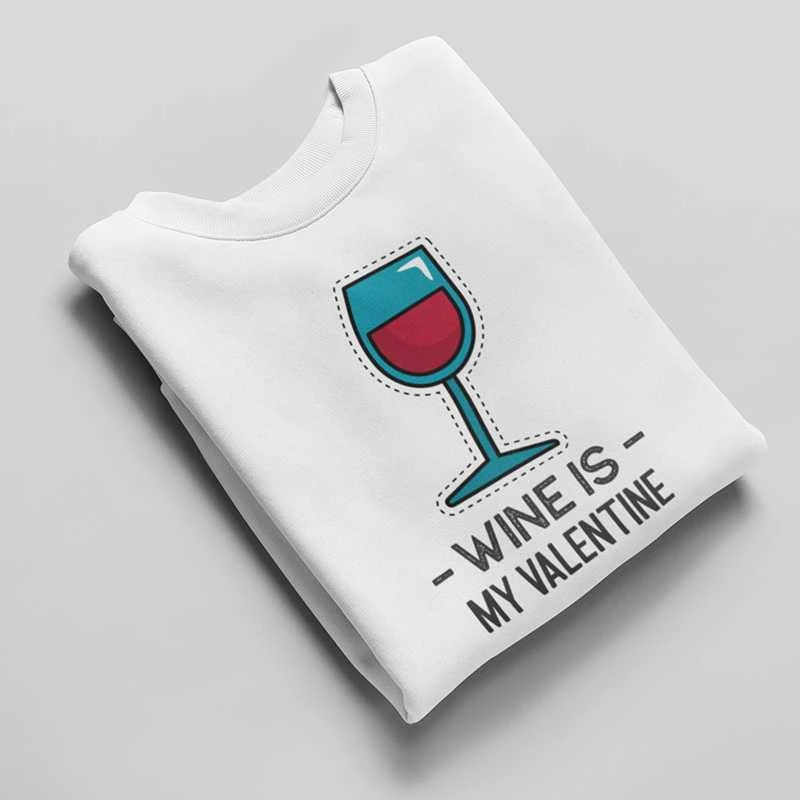 Džemperis "Wine is my Valentine" (be kapišono)