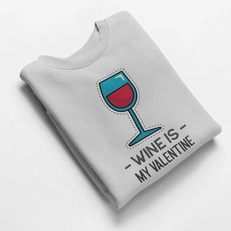 Džemperis "Wine is my Valentine" (be kapišono)