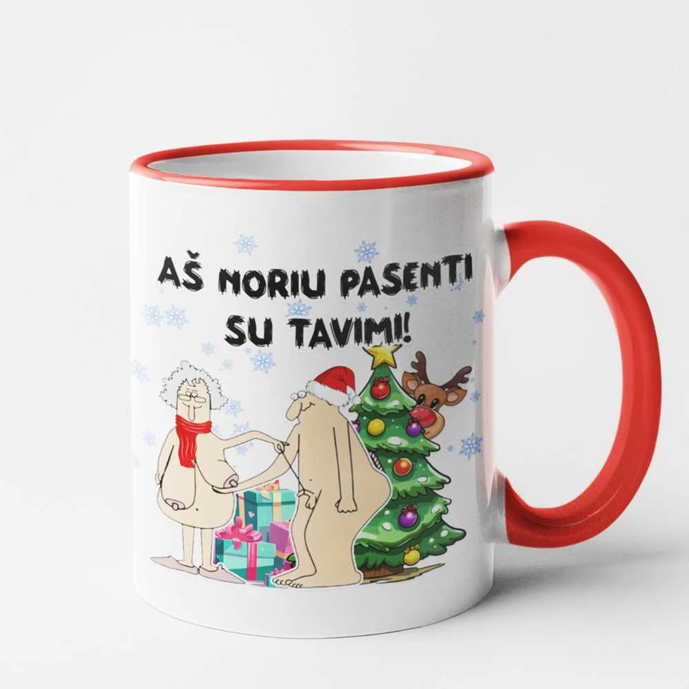 Kalėdinis puodelis "Aš noriu pasenti su tavimi"