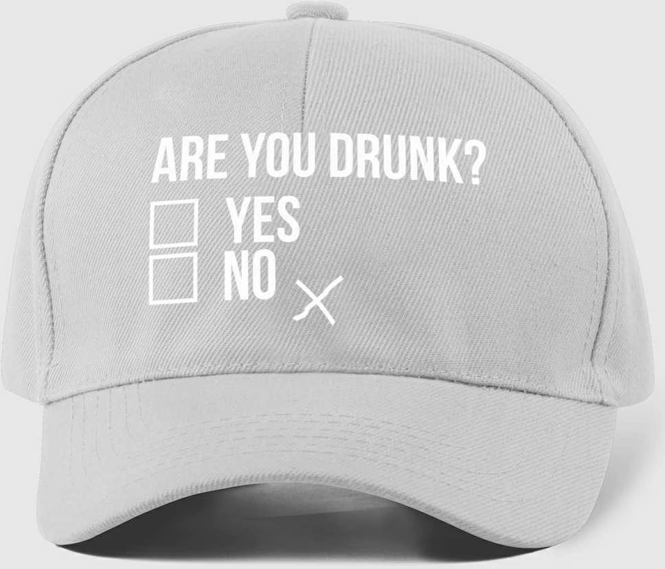 Kepuraitė "Are you drunk?"