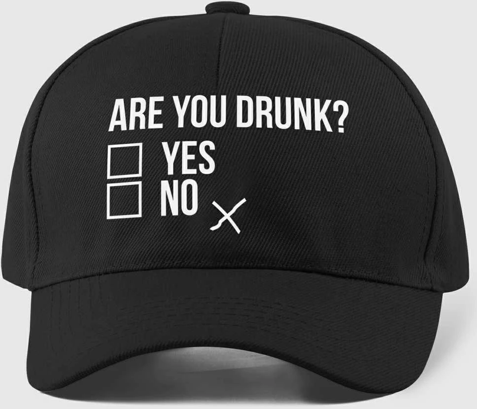 Kepuraitė "Are you drunk?"