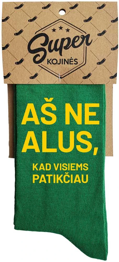 Kojinės "Aš ne alus, kad visiems patikčiau"