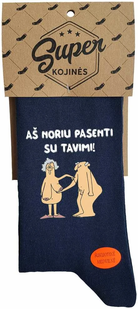 Kojinės "Aš noriu pasenti su tavimi"