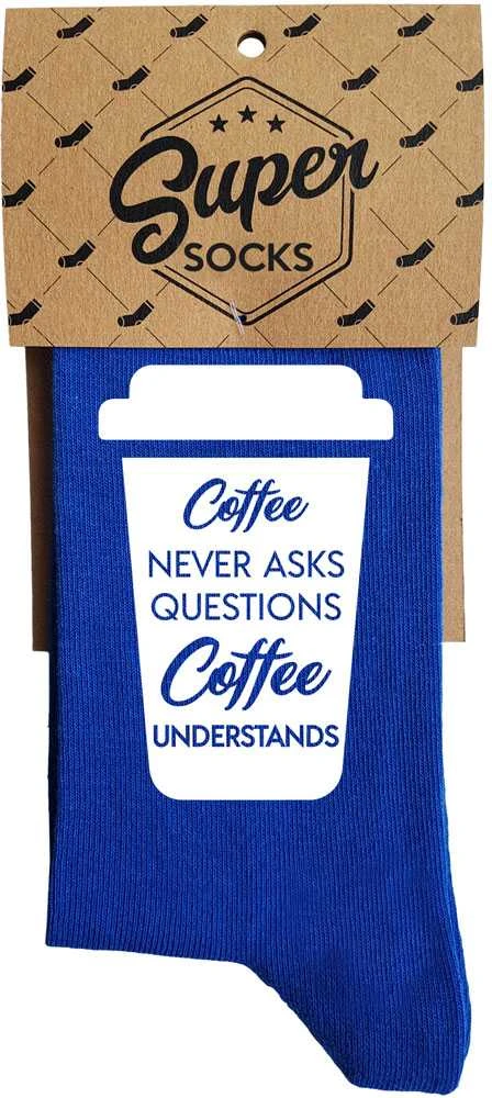 Kojinės "Coffee never asks"