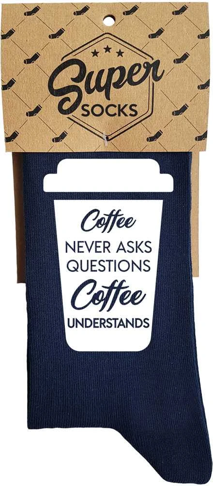 Kojinės "Coffee never asks"