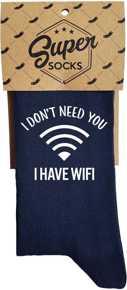 Kojinės "I don't need you I have wifi"