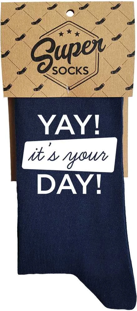 Kojinės "It's your day"