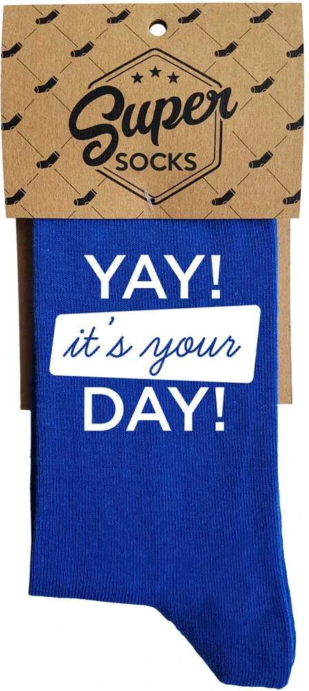 Kojinės "It's your day"