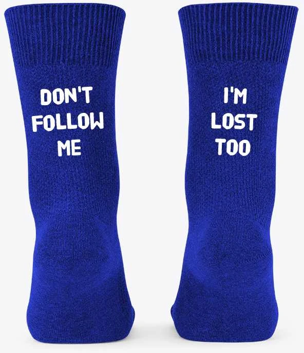 Kojinės su spauda iš galo "Don't follow me"