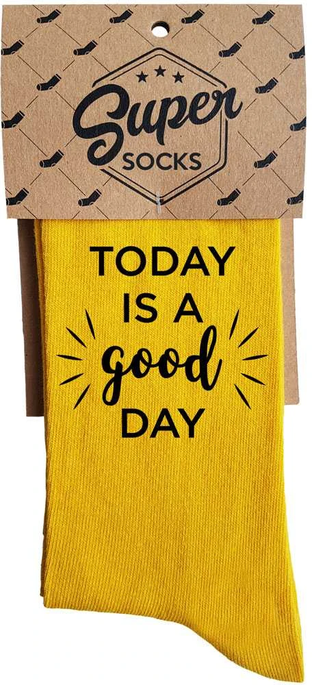 Kojinės "Today is a good day"