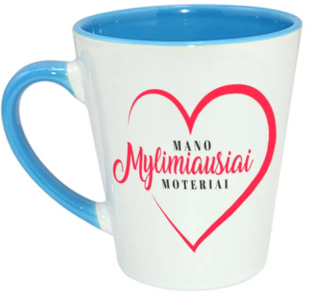 Latte puodelis "Mylimiausiai moteriai"