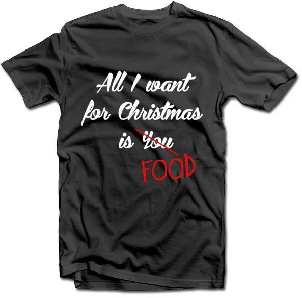 Marškinėliai "All I want for christmas is FOOD"