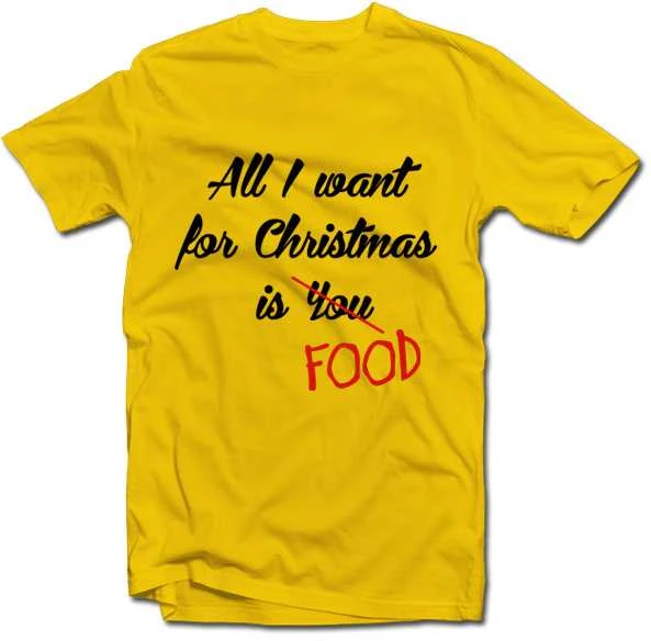 Marškinėliai "All I want for christmas is FOOD"