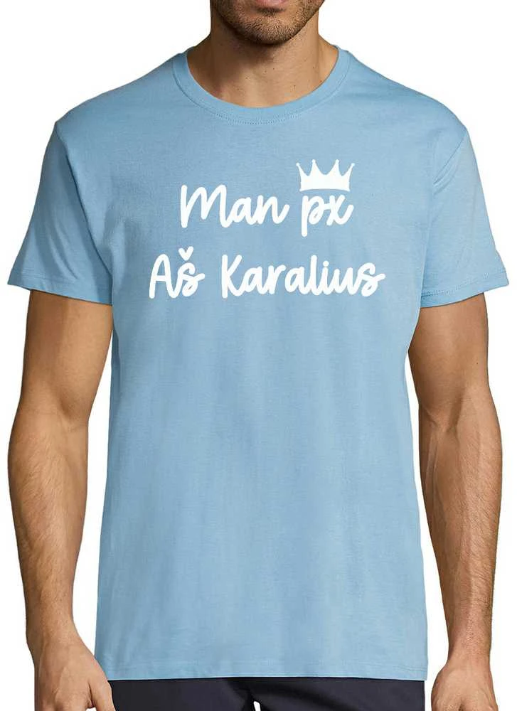 Marškinėliai "Aš karalius"