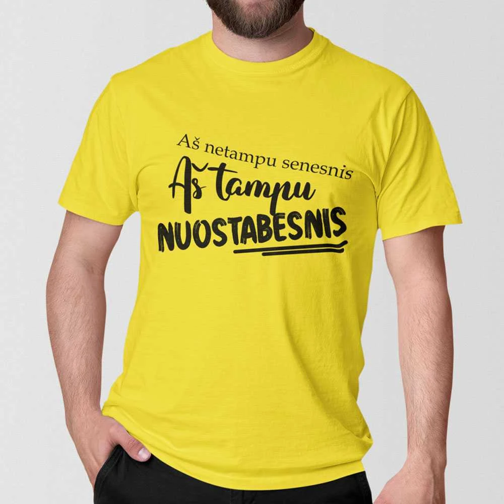 Marškinėliai "Aš netampu senesnis"
