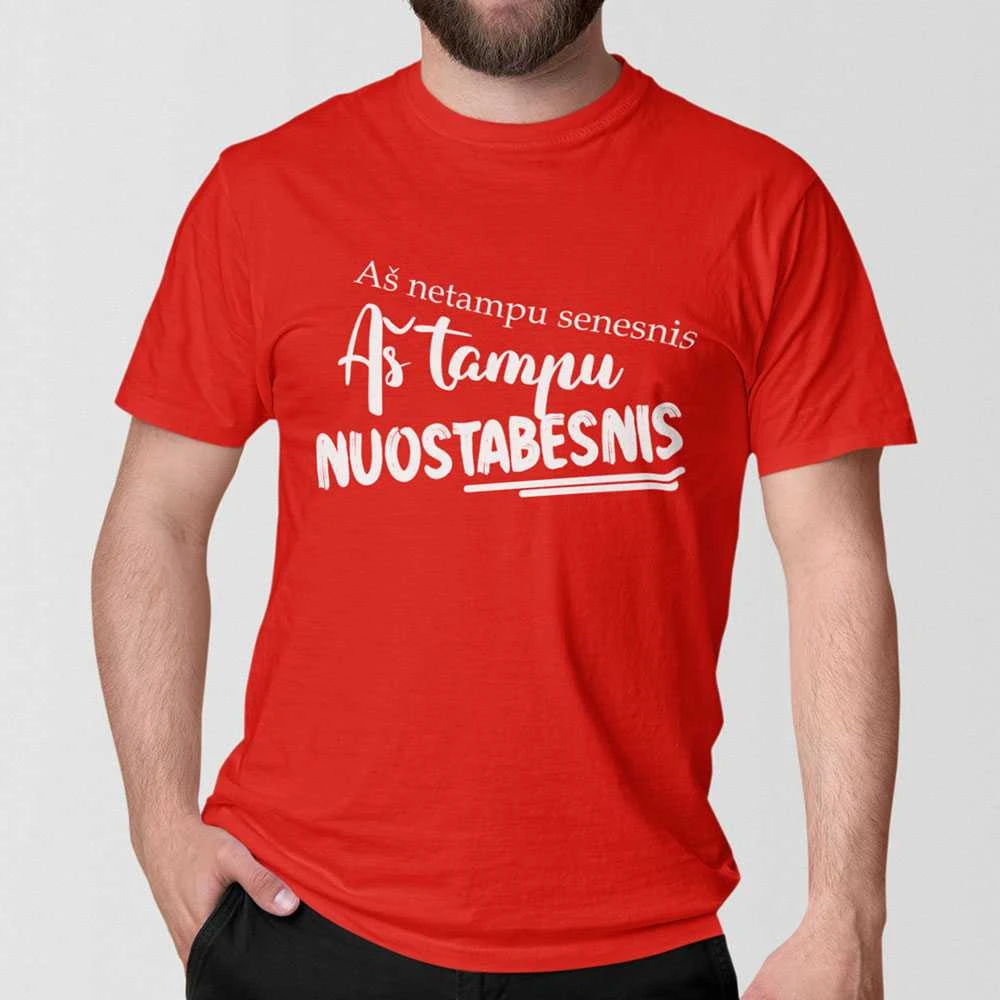 Marškinėliai "Aš netampu senesnis"