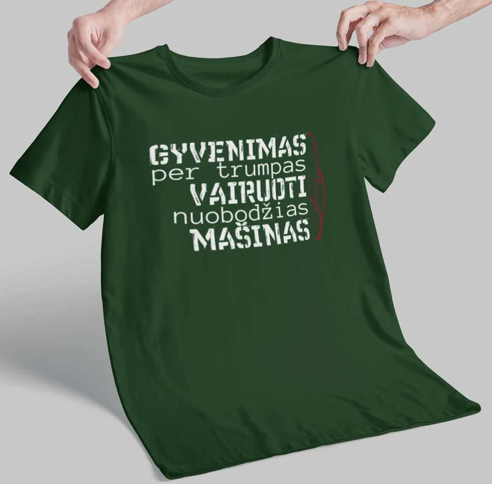 Marškinėliai "Aš nevairuoju nuobodžios mašinos"