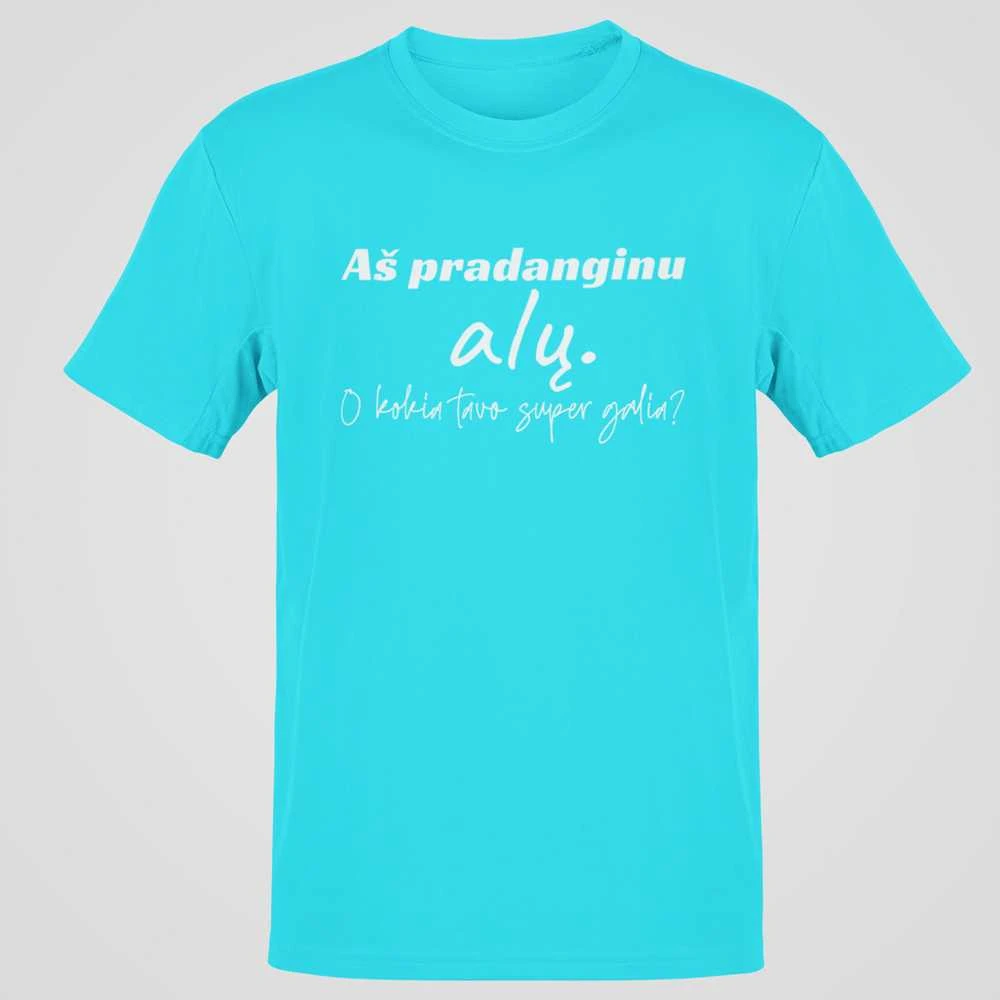 Marškinėliai "Aš pradanginu alų"