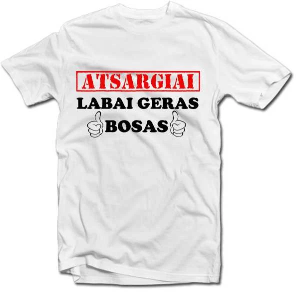 Marškinėliai "Atsargiai! Labai geras bosas"