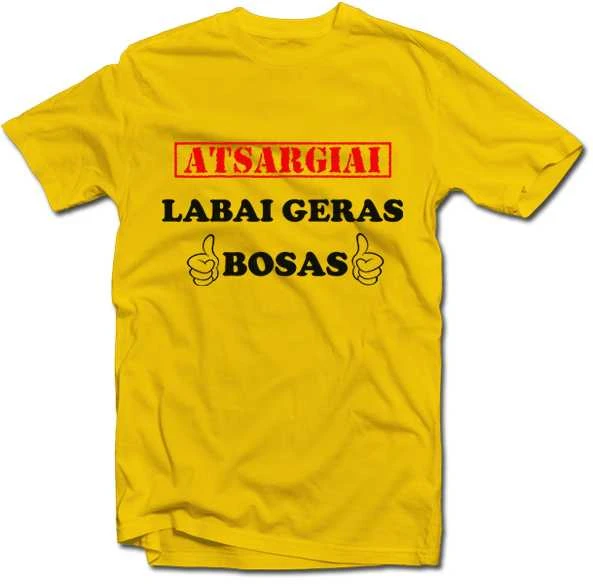 Marškinėliai "Atsargiai! Labai geras bosas"