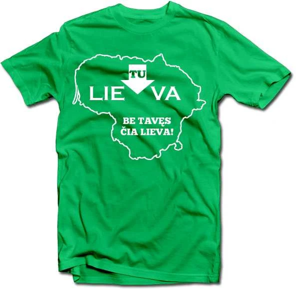 Marškinėliai "Be tavęs čia lieva"