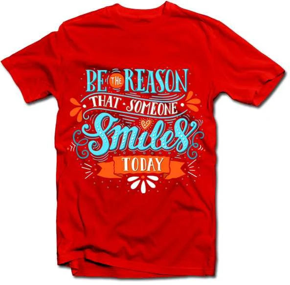 Marškinėliai "Be the reason that someone smiles"